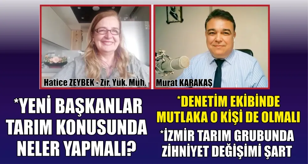 UZMANINDAN YENİ BAŞKANLARA TARIM KONUSUNDA ÖNERİLER