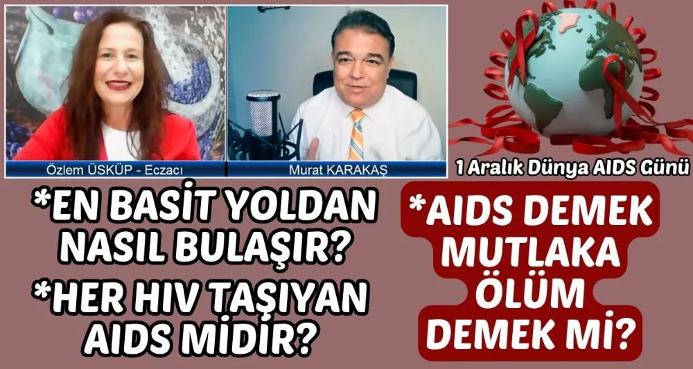 AIDS DEMEK ÖLÜM DEMEK Mİ?