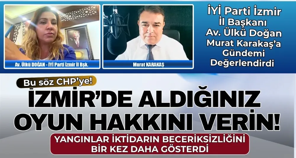 İYİ PARTİLİ DOĞAN 